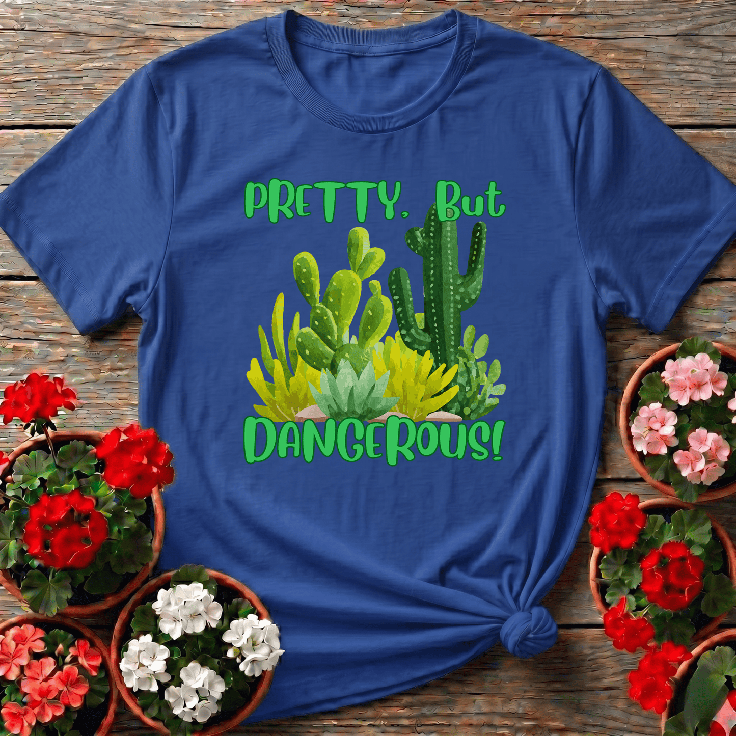 Pretty But Dangerous Funny Cactus Succulent Tee - GardeningTshirts