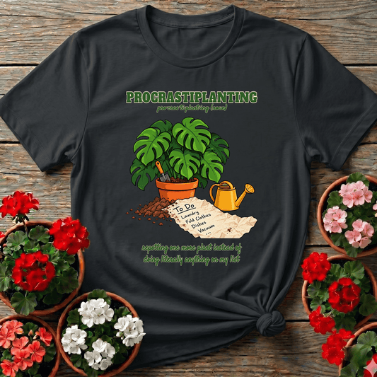 Procrastiplanting Funny Plant Lover Gardening T-Shirt - GardeningTshirts