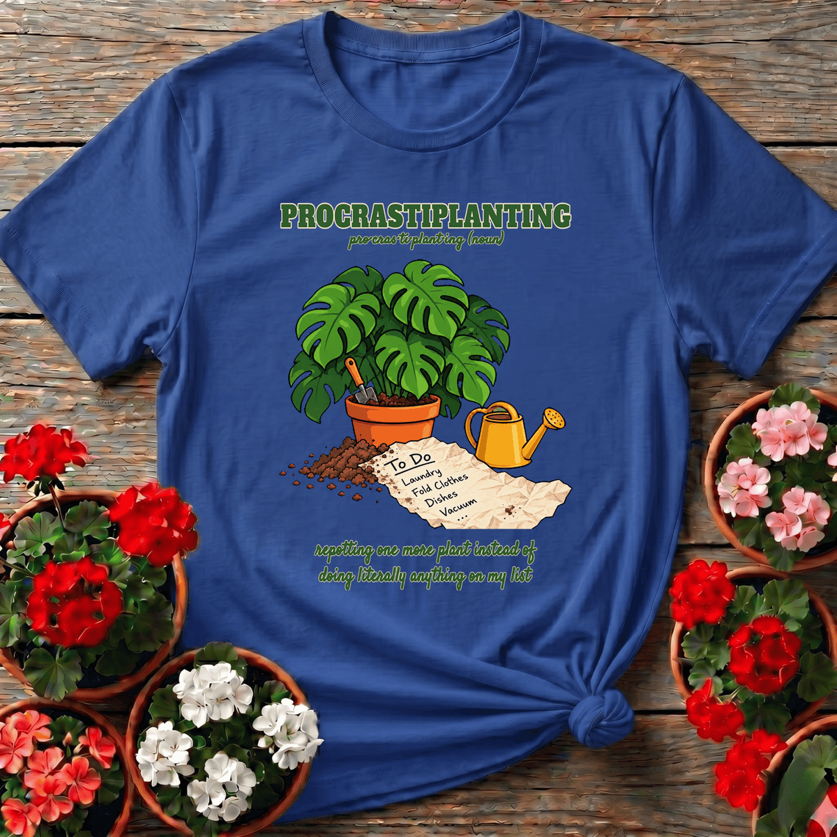 Procrastiplanting Funny Plant Lover Gardening T-Shirt - GardeningTshirts