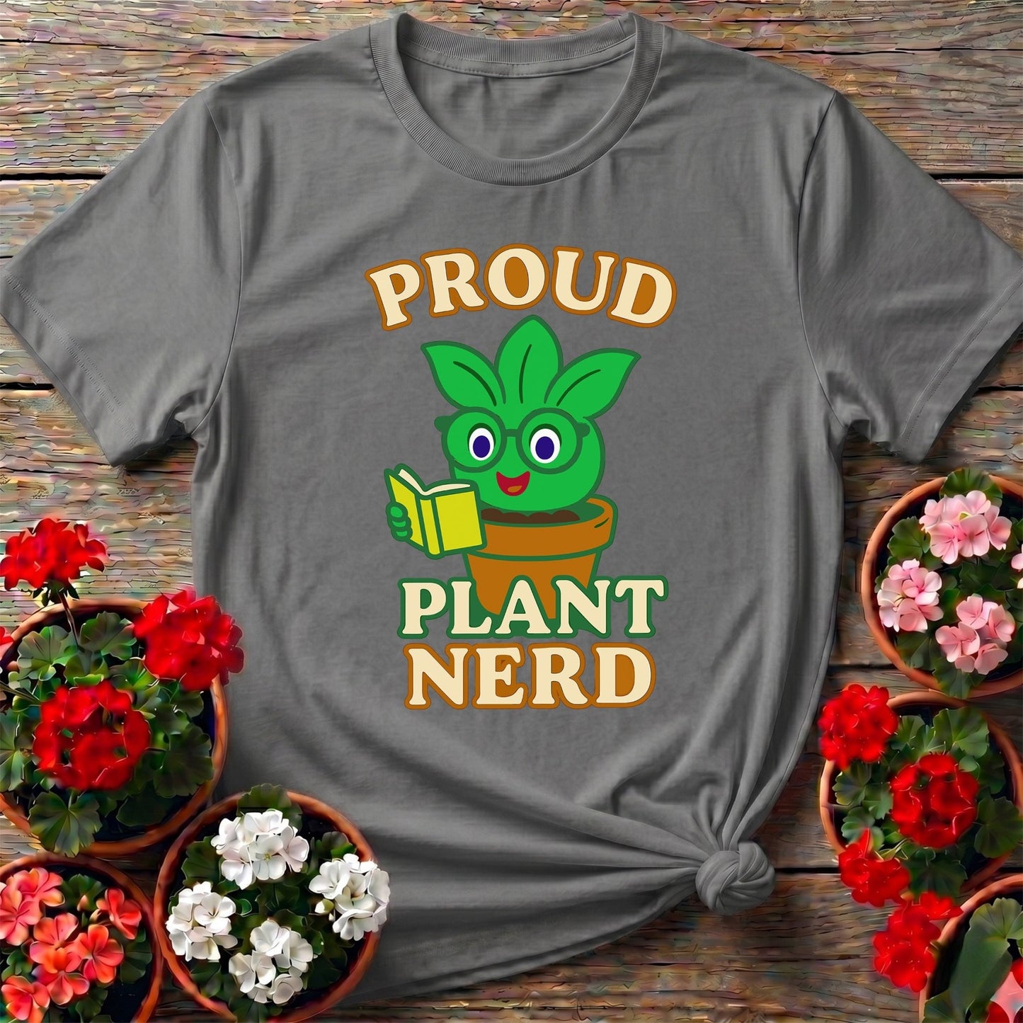 Proud Plant Nerd Cute Houseplant T-shirt - GardeningTshirts