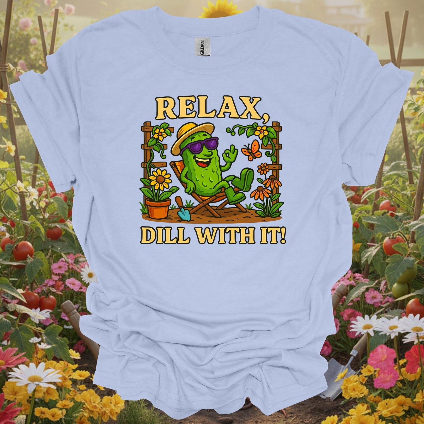 Light Blue shirt showing relax dill with it funny chill pickle for home gardeners