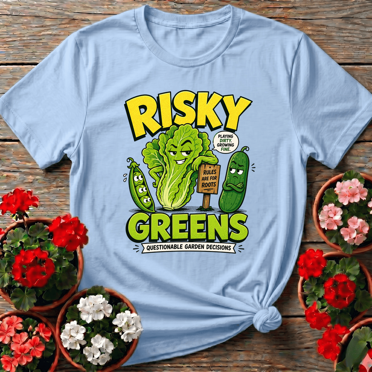 Light Blue lighthearted retro gardening shirt with "Risky Greens Questionable Garden Decisions" for casual plant people