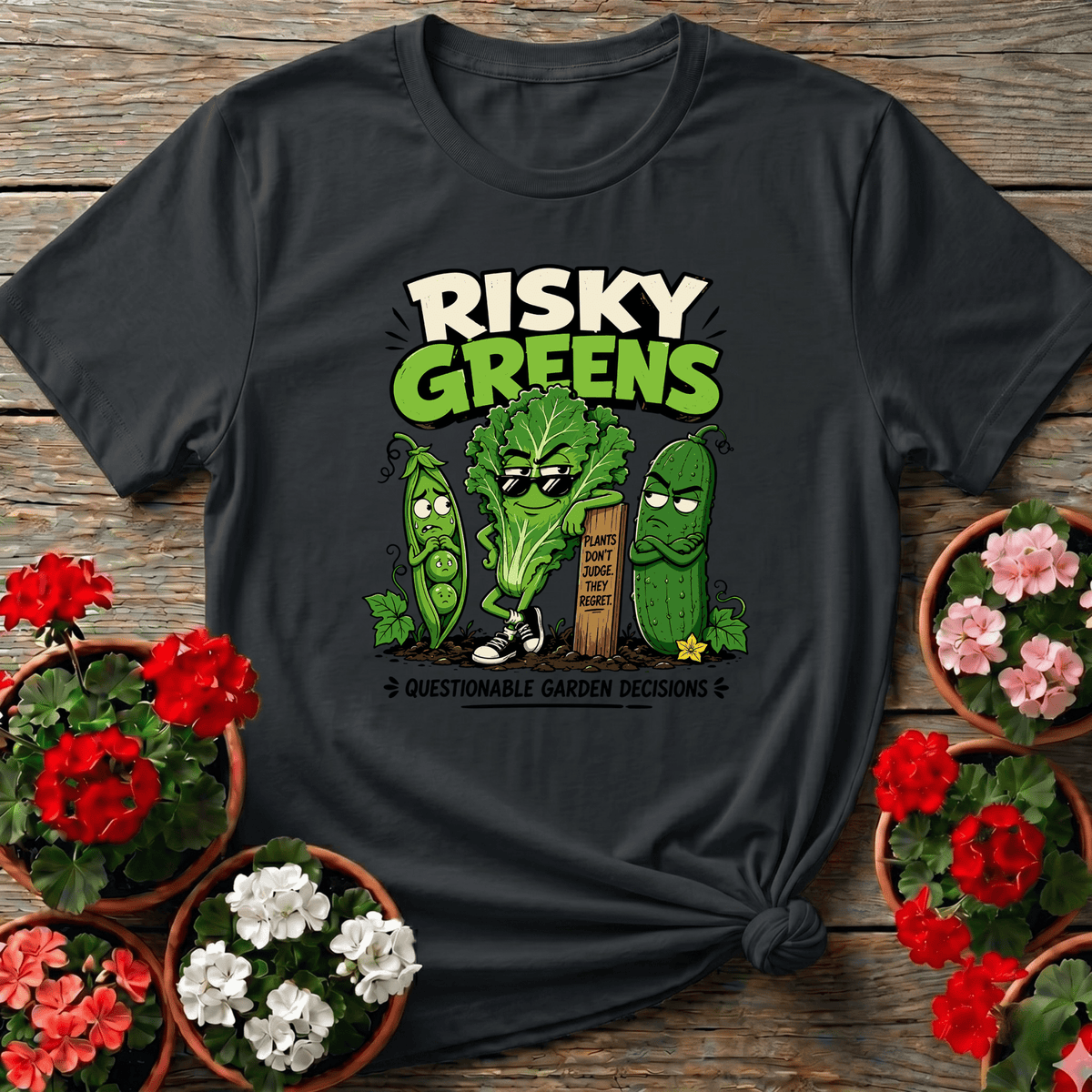 Risky Greens Questionable Garden Decisions Funny Veggie Tee - GardeningTshirts