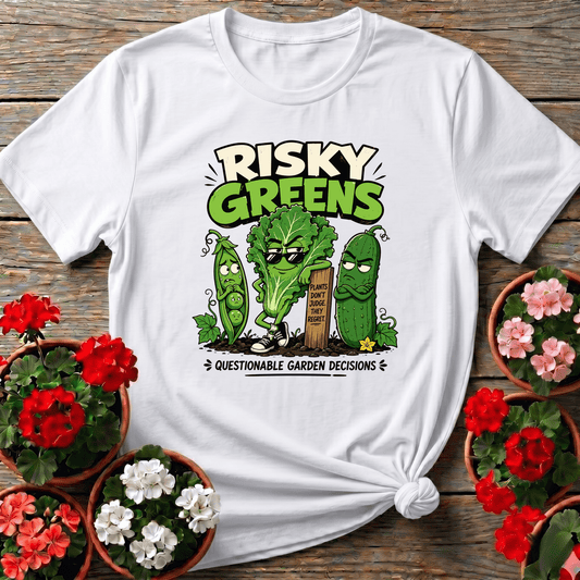 Risky Greens Questionable Garden Decisions Funny Veggie Tee - GardeningTshirts