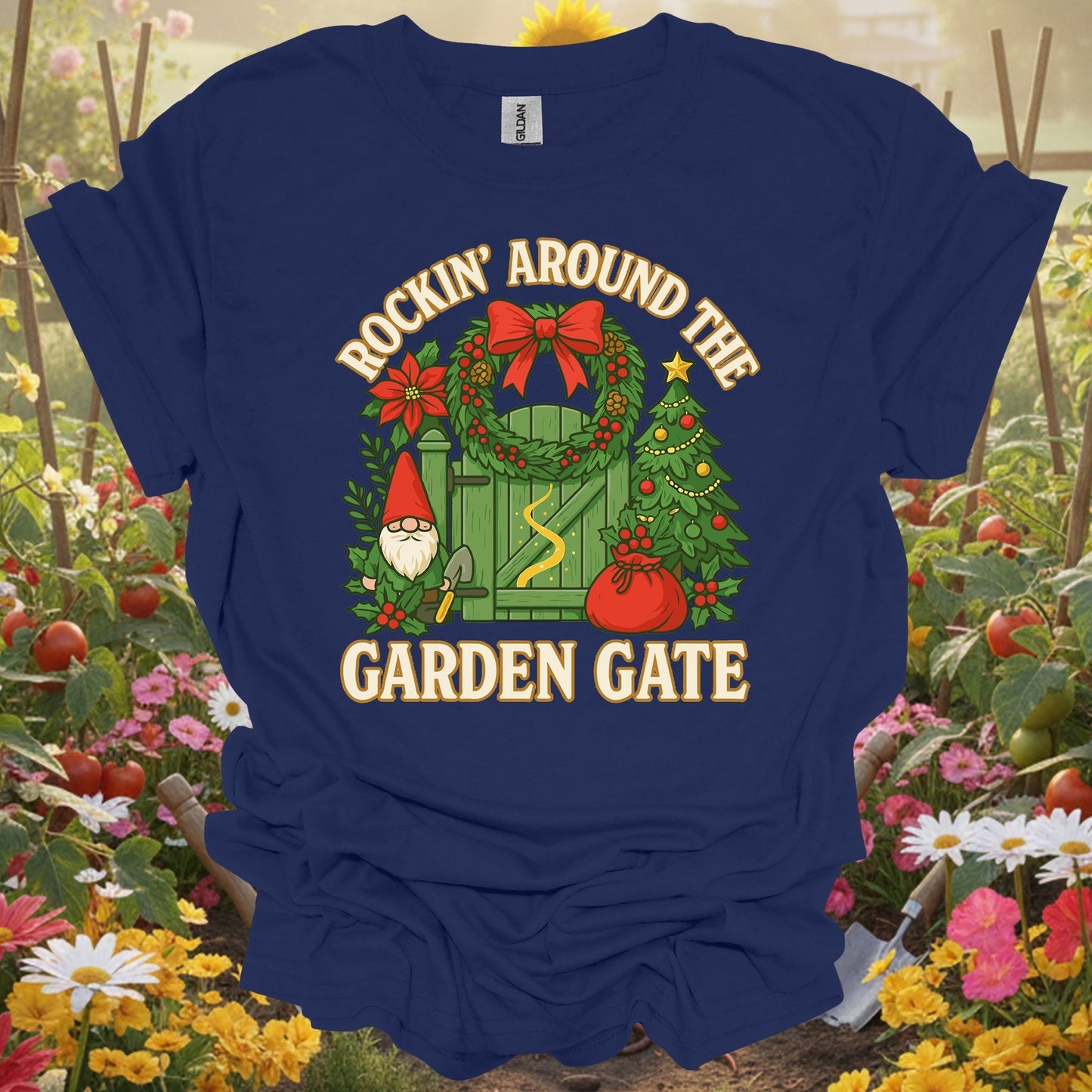 "Rockin' Around The Garden Gate" Christmas T-Shirt - GardeningTshirts