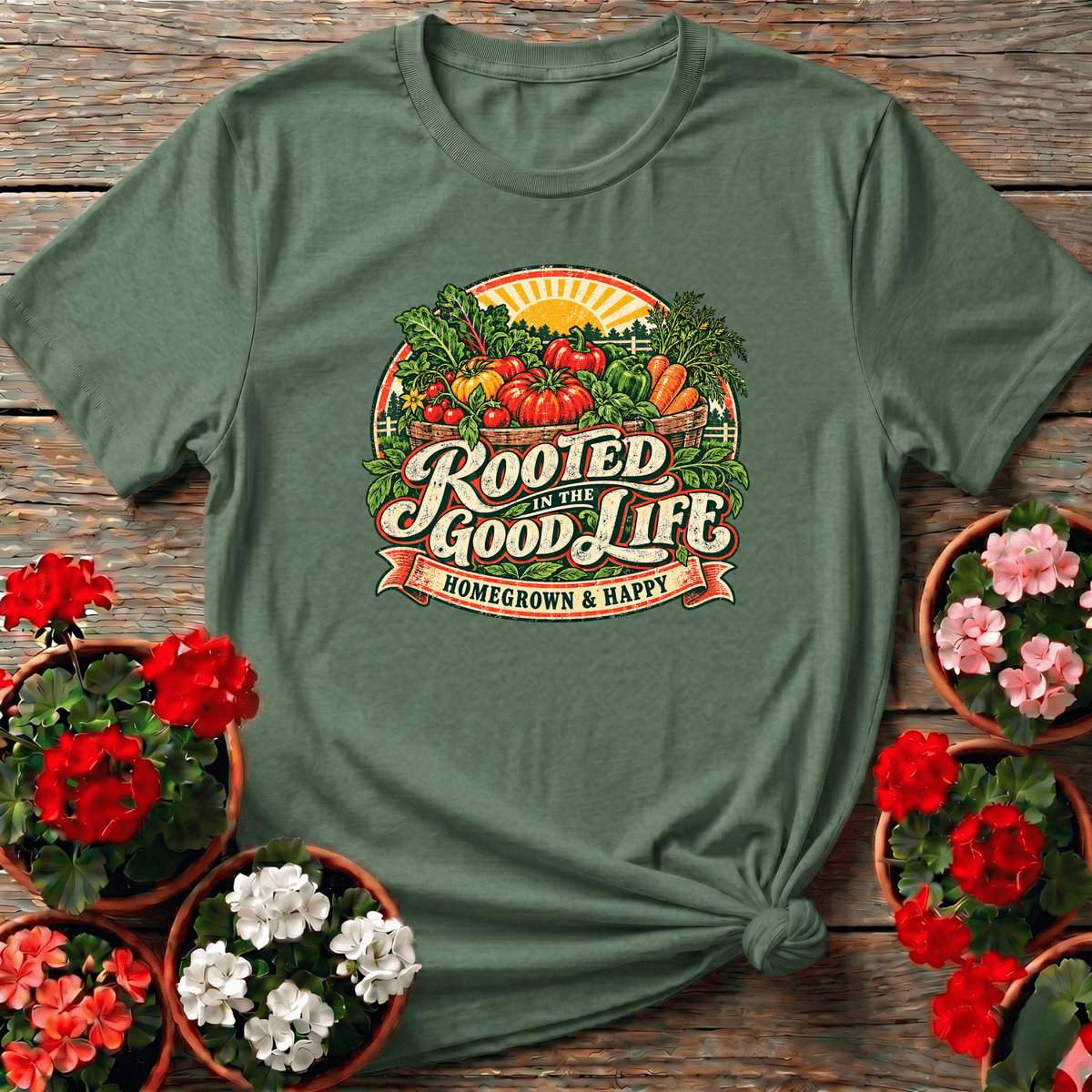 Military Green rustic farm-harvest badge gardening tee "Rooted in the Good Life" for vegetable patch enthusiasts