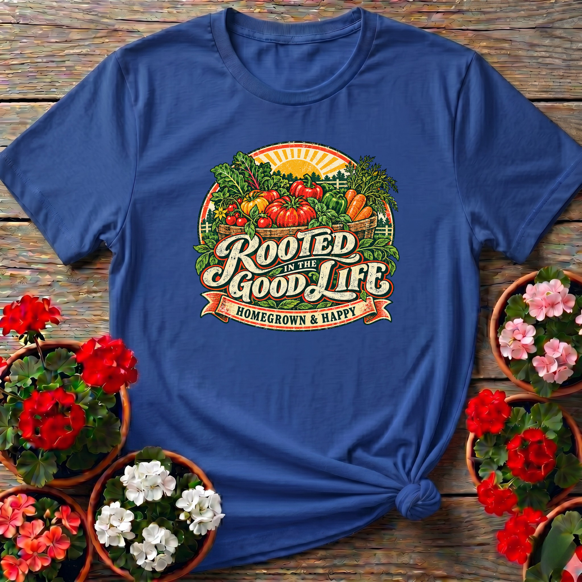 Royal vintage sunburst harvest badge gardening tee "Rooted in the Good Life" for homesteaders and vegetable growers