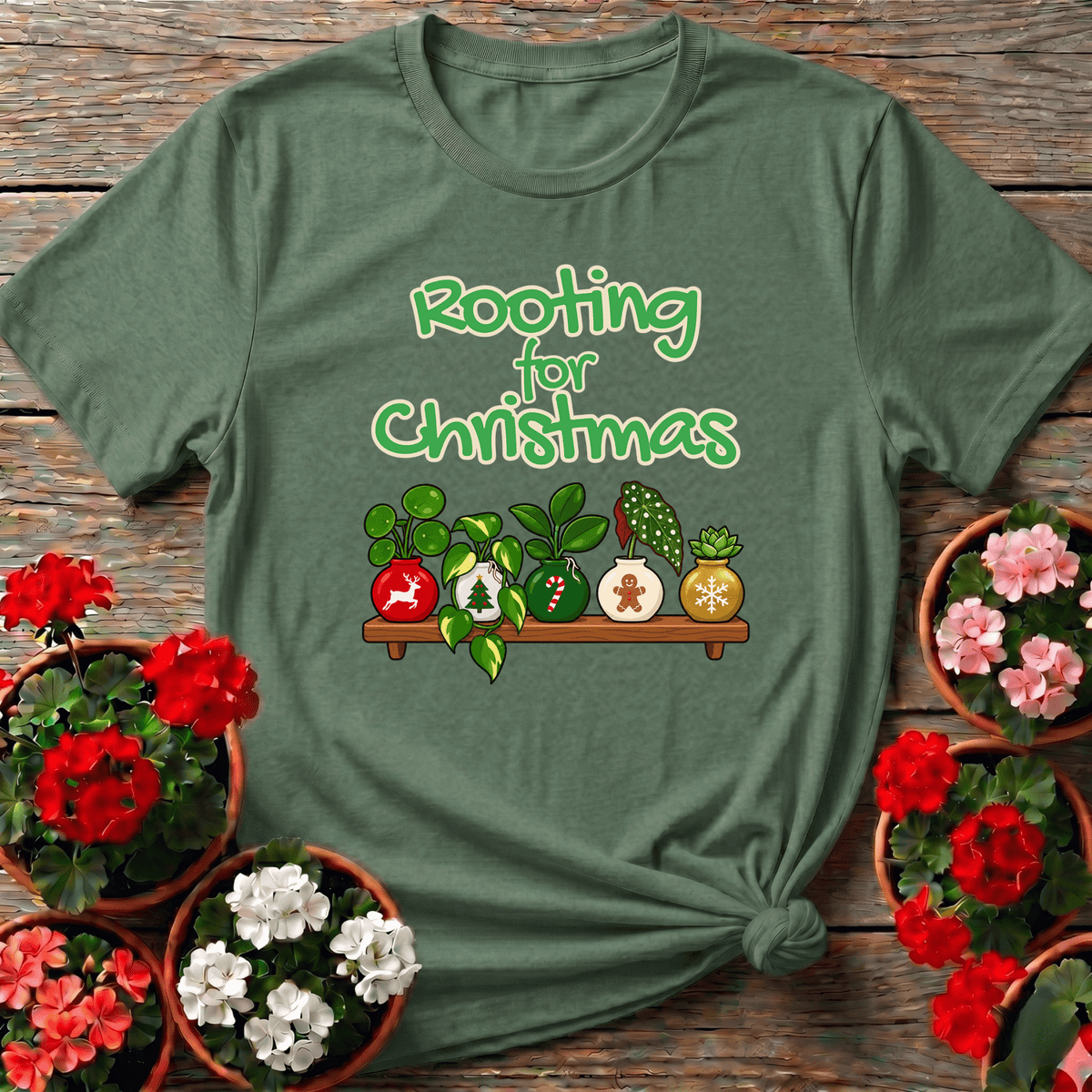 Military Green warm festive plant collector tee with "Rooting for Christmas" for Christmas gardeners