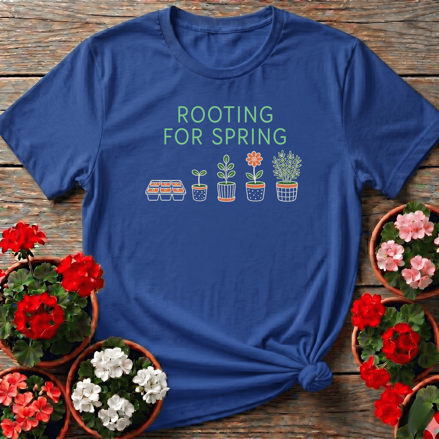 Rooting For Spring Plant Growth Gardening Tee - GardeningTshirts