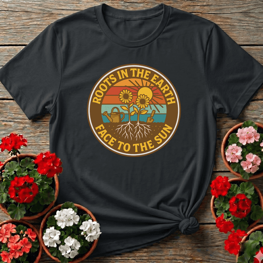 Roots In The Earth Face To The Sun Retro Tee - GardeningTshirts