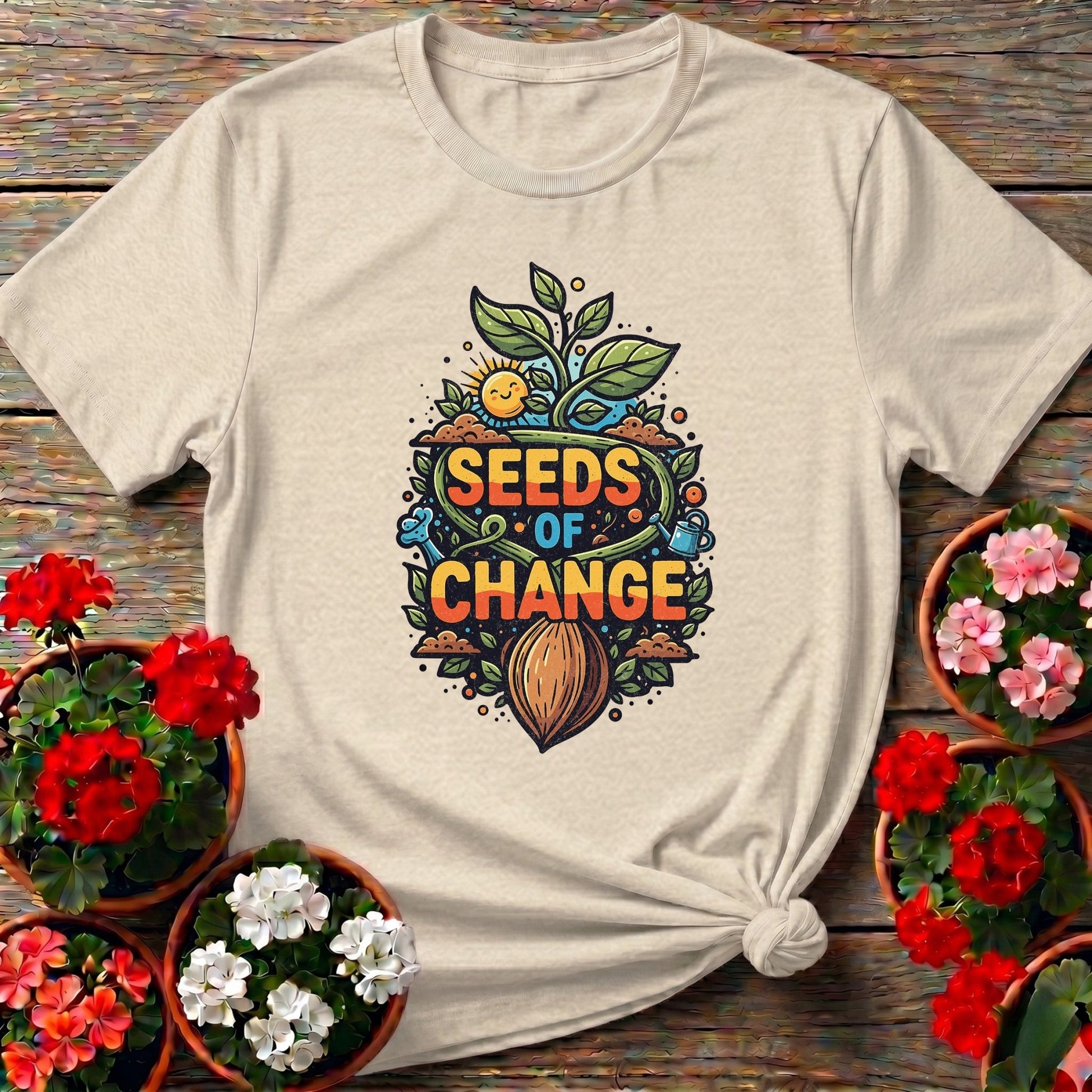 Seeds Of Change Inspirational Growth T-shirt - GardeningTshirts