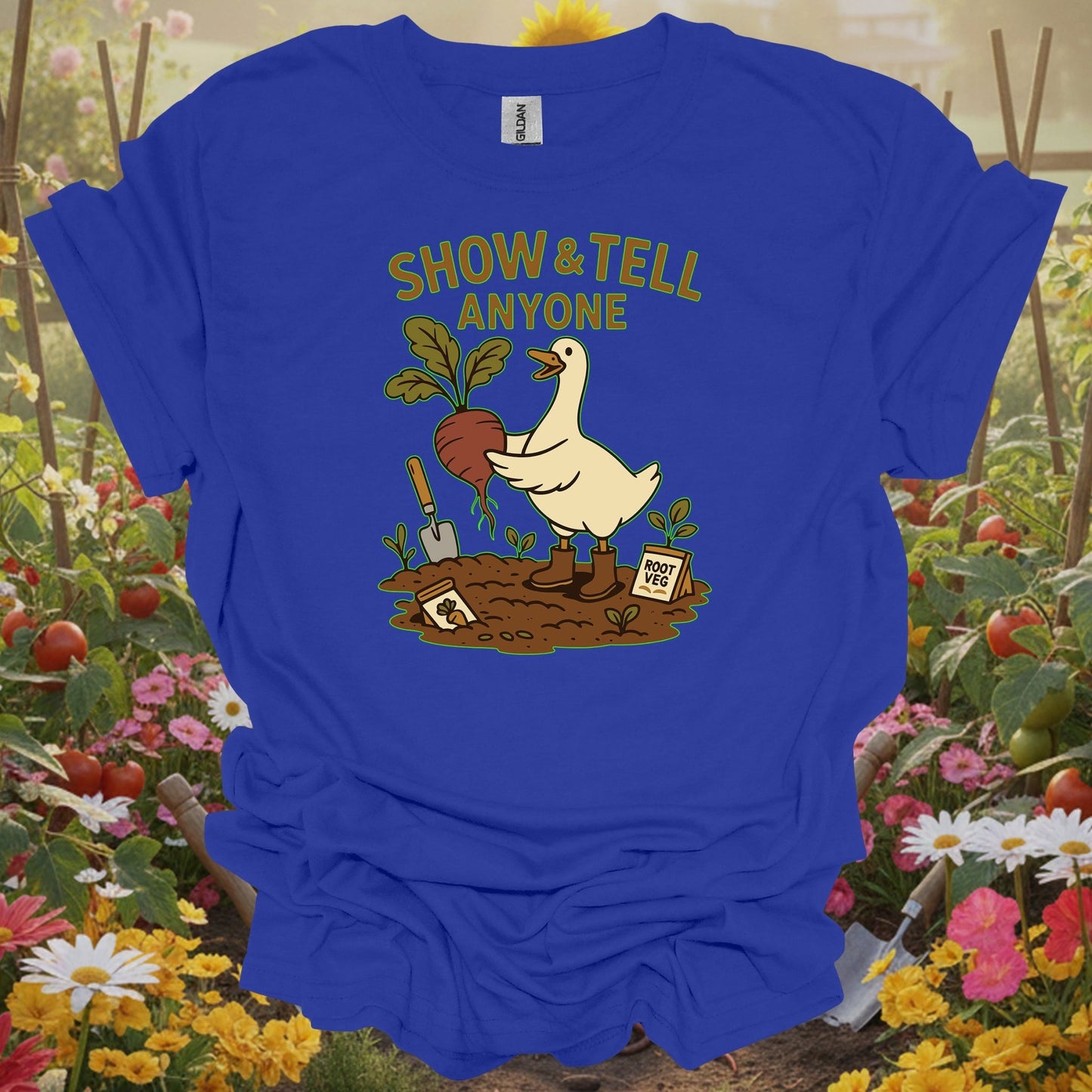 Royal tshirt showing show and tell anyone duck gardening for backyard growers