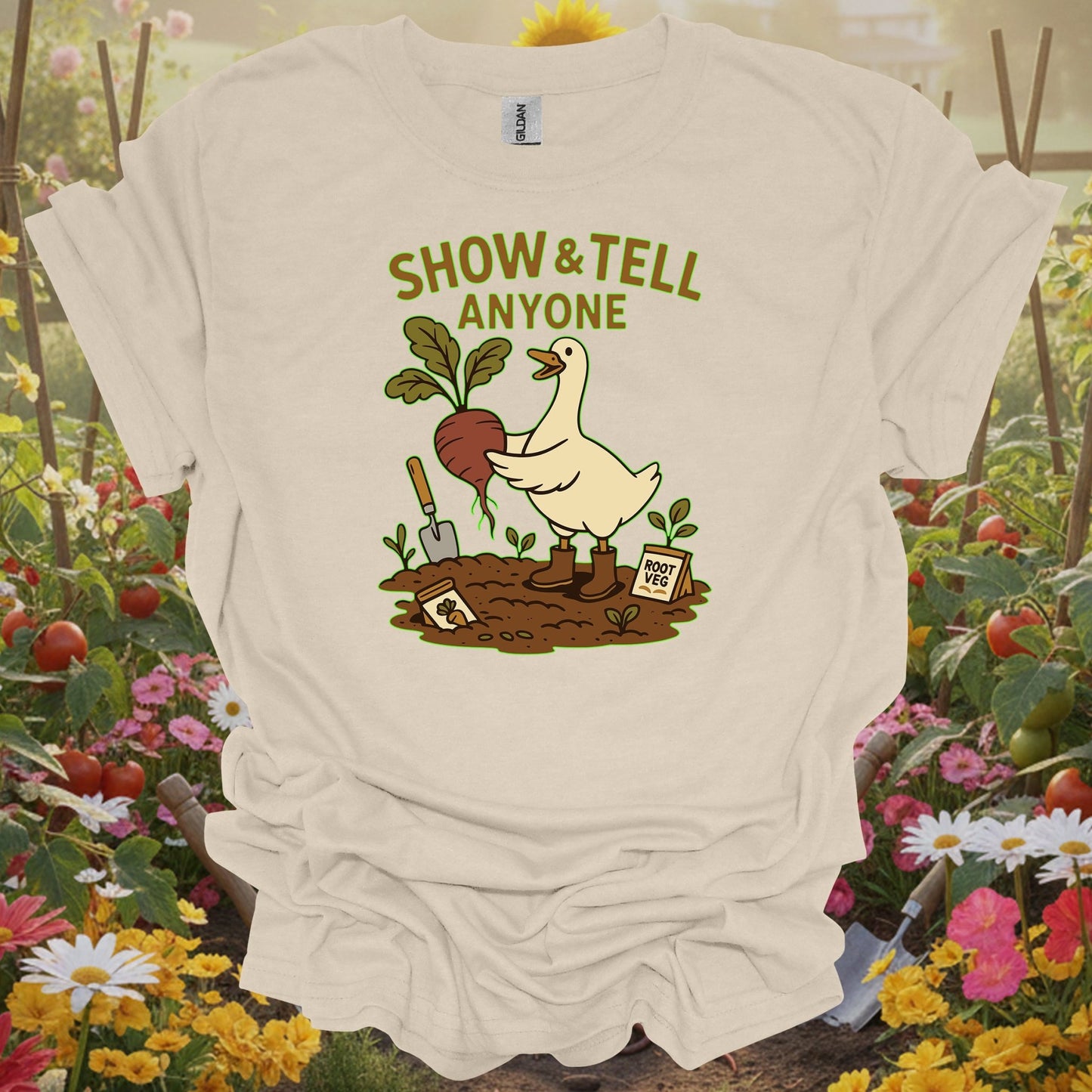 Natural tshirt showing show and tell anyone duck gardening for gardening enthusiasts