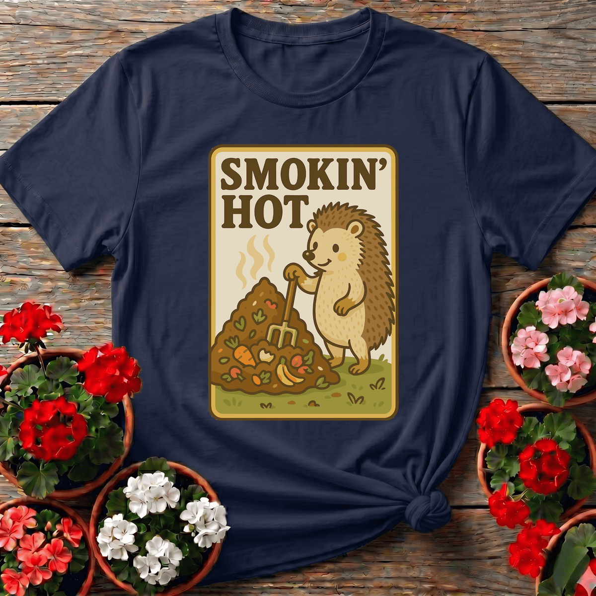 Smokin' Hot Hedgehog Compost Gardening Tee - GardeningTshirts
