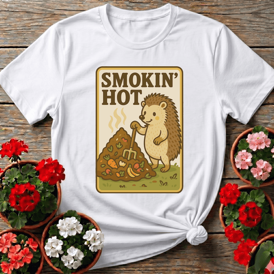 Smokin' Hot Hedgehog Compost Gardening Tee - GardeningTshirts