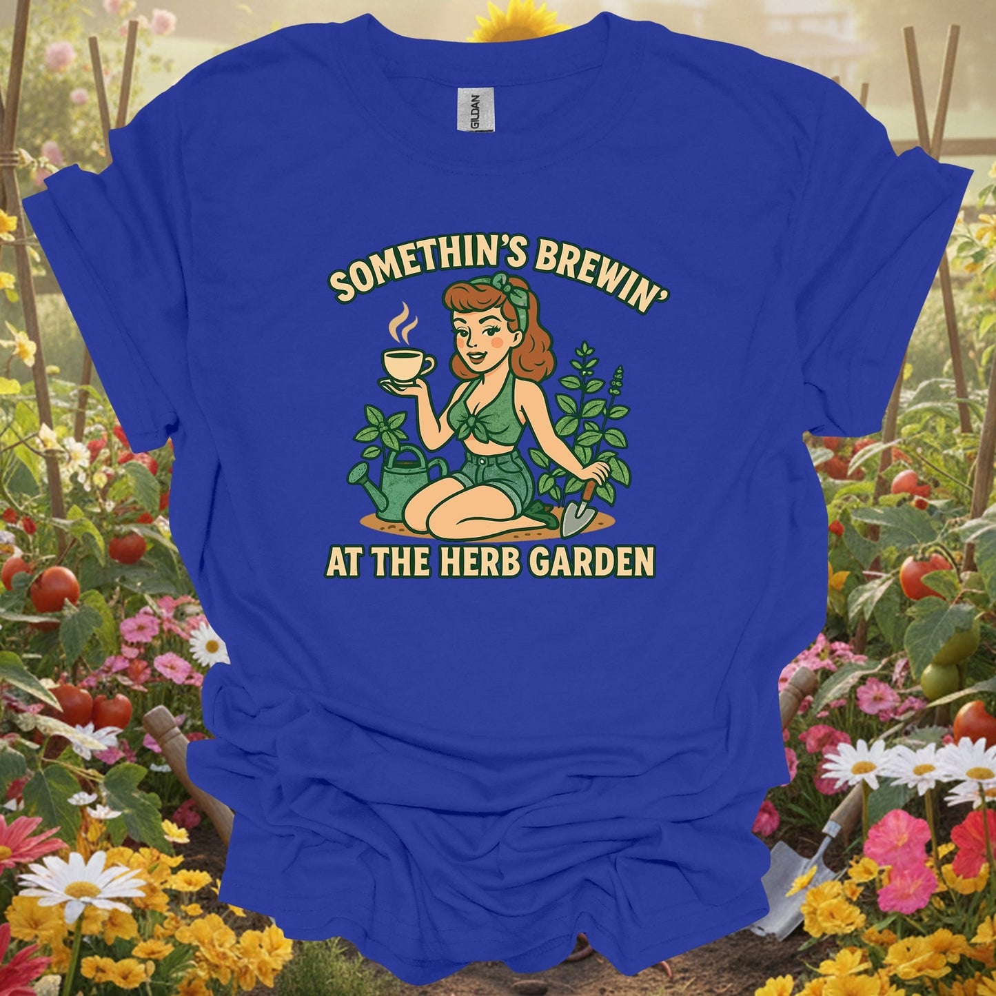 Royal tshirt showing somethins brewin herb garden vintage pinup for backyard growers