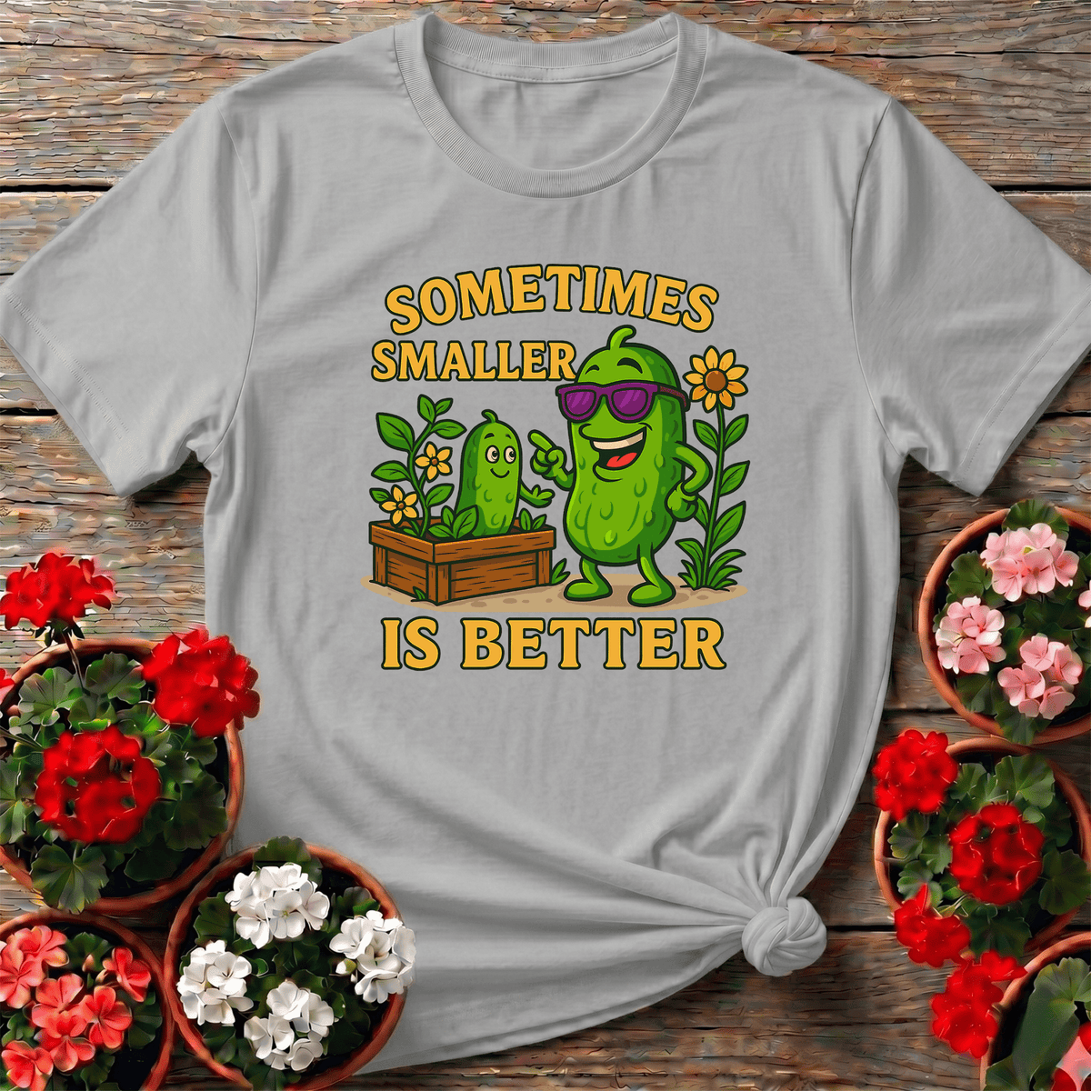 Sometimes Smaller Is Better Funny Pickle T-shirt - GardeningTshirts