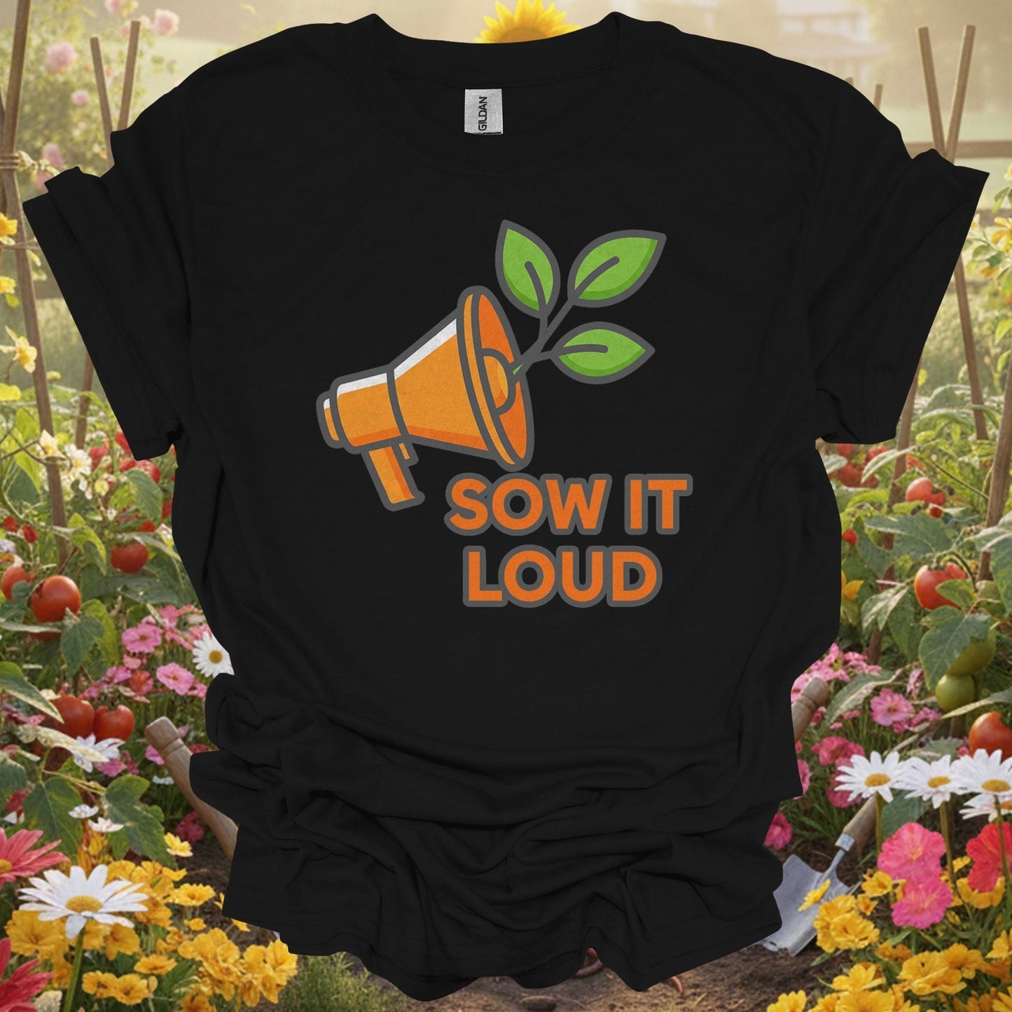 "Sow It Loud" Gardening Message T-Shirt - GardeningTshirts
