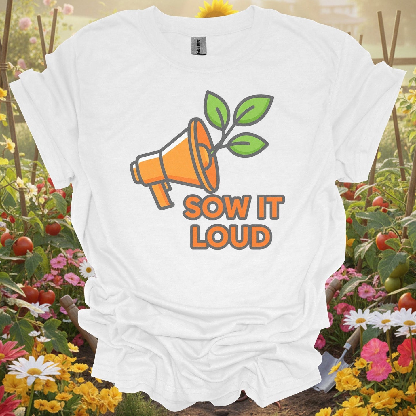"Sow It Loud" Gardening Message T-Shirt - GardeningTshirts