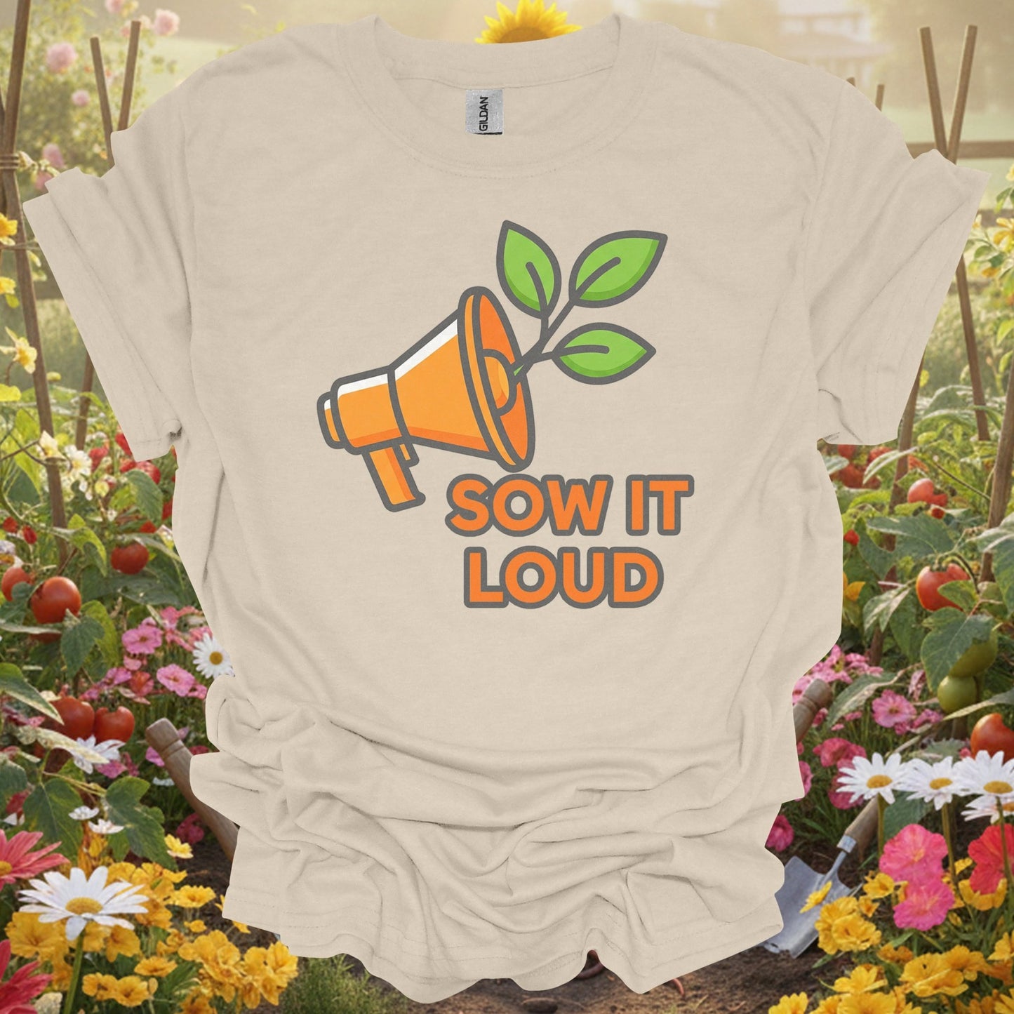 "Sow It Loud" Gardening Message T-Shirt - GardeningTshirts