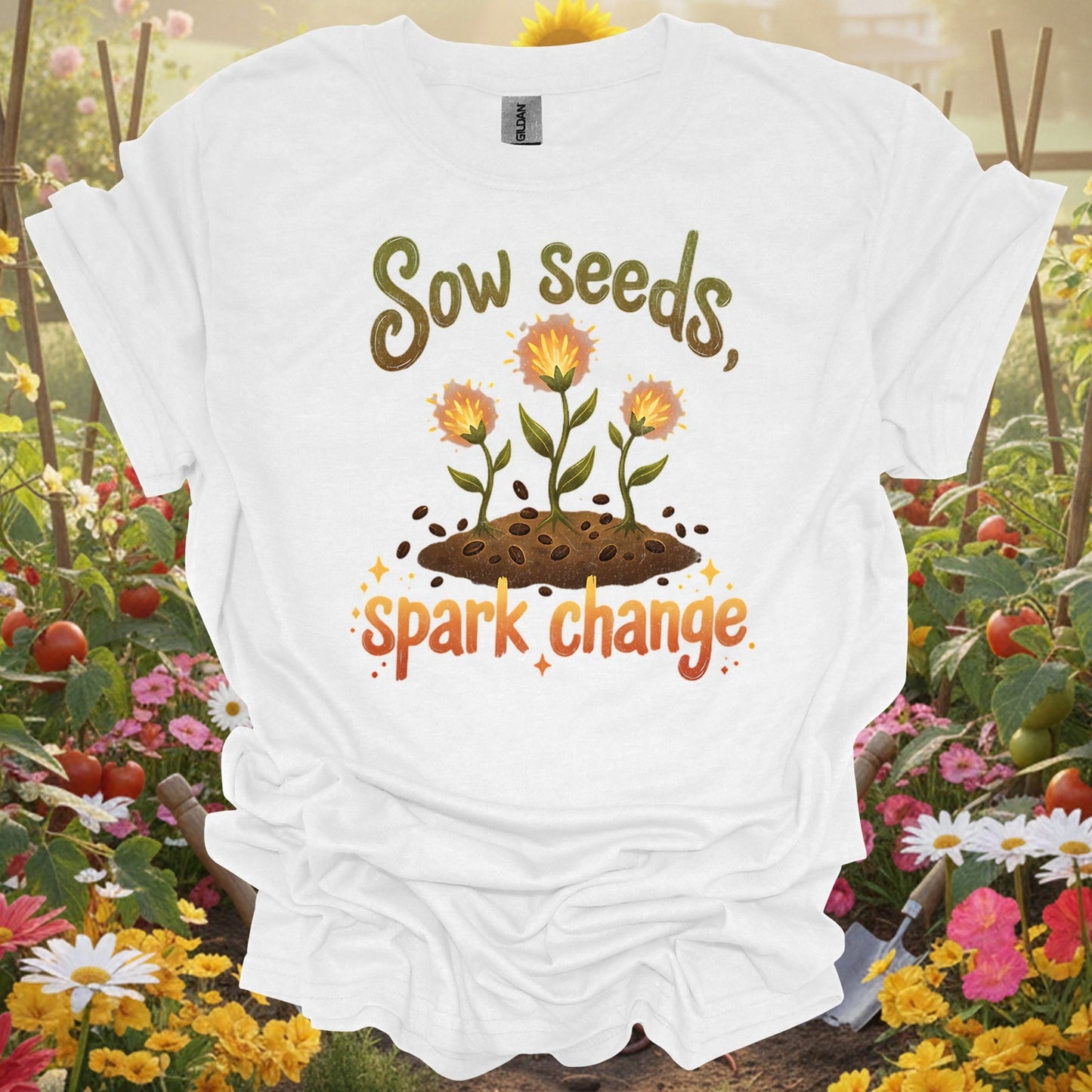 "Sow Seeds Spark Change" Inspirational T-Shirt - GardeningTshirts