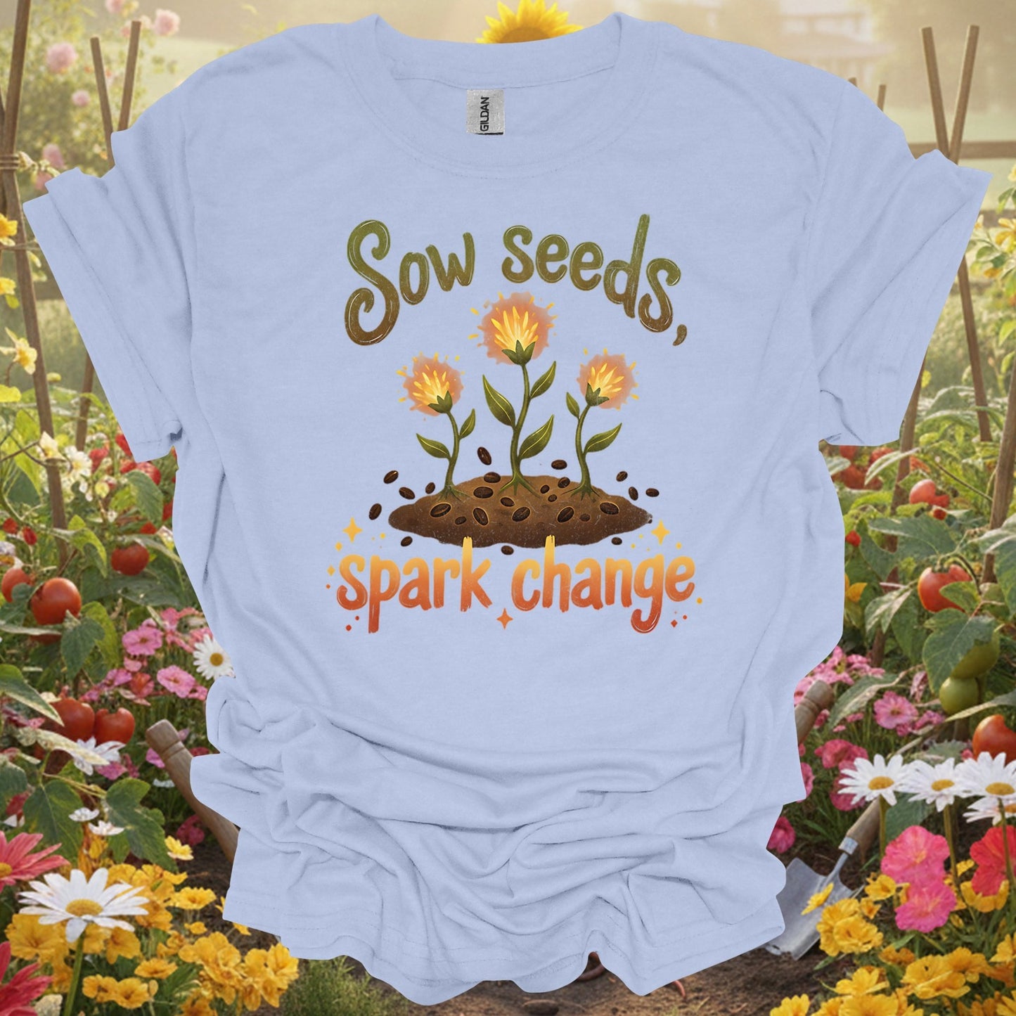 "Sow Seeds Spark Change" Inspirational T-Shirt - GardeningTshirts
