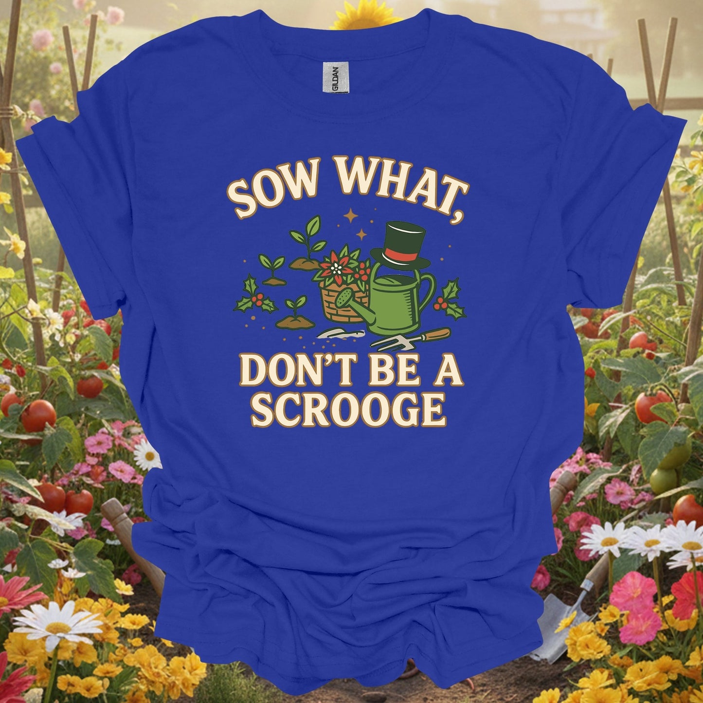 "Sow What Don't Be A Scrooge" Christmas T-Shirt - GardeningTshirts