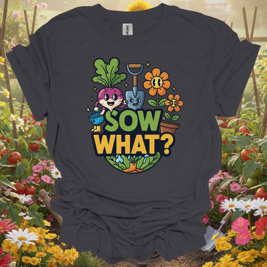 "Sow What?" Funny Cartoon Vegetable T-Shirt - GardeningTshirts
