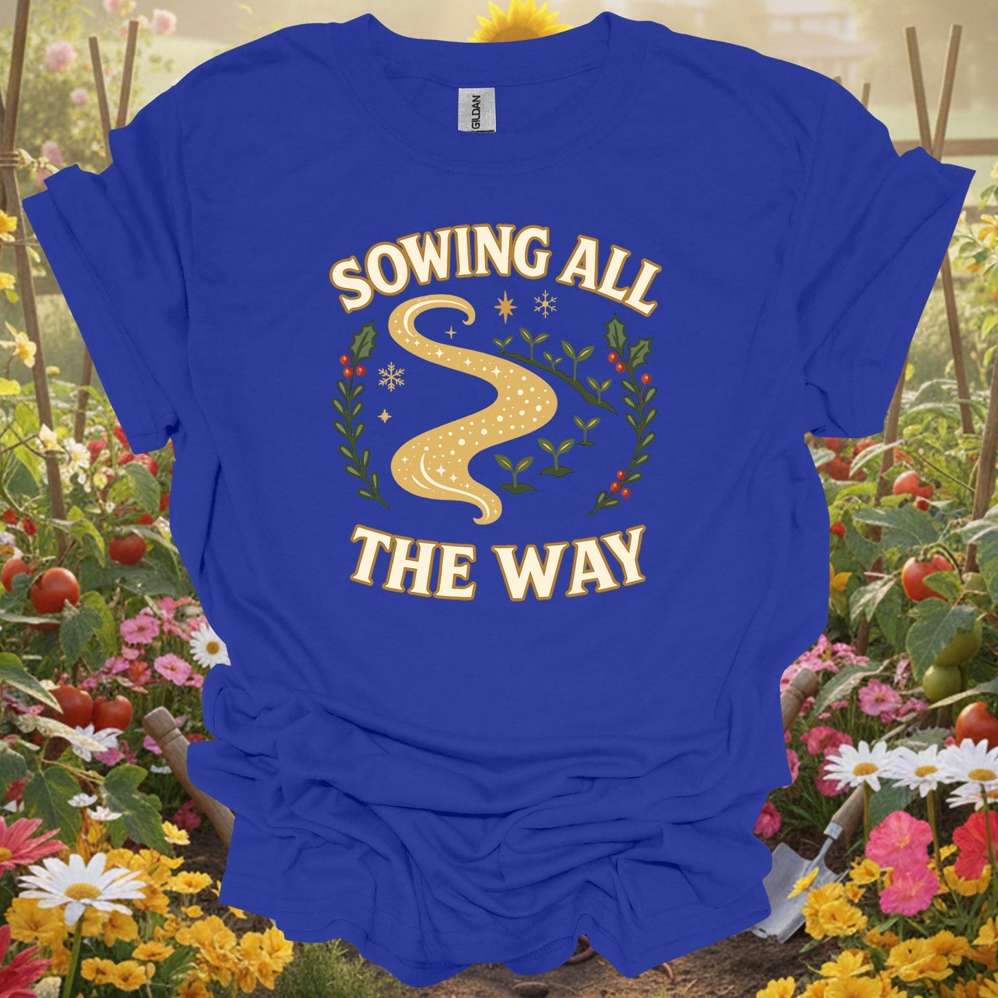 "Sowing All The Way" Funny Christmas Gardening T-Shirt - GardeningTshirts