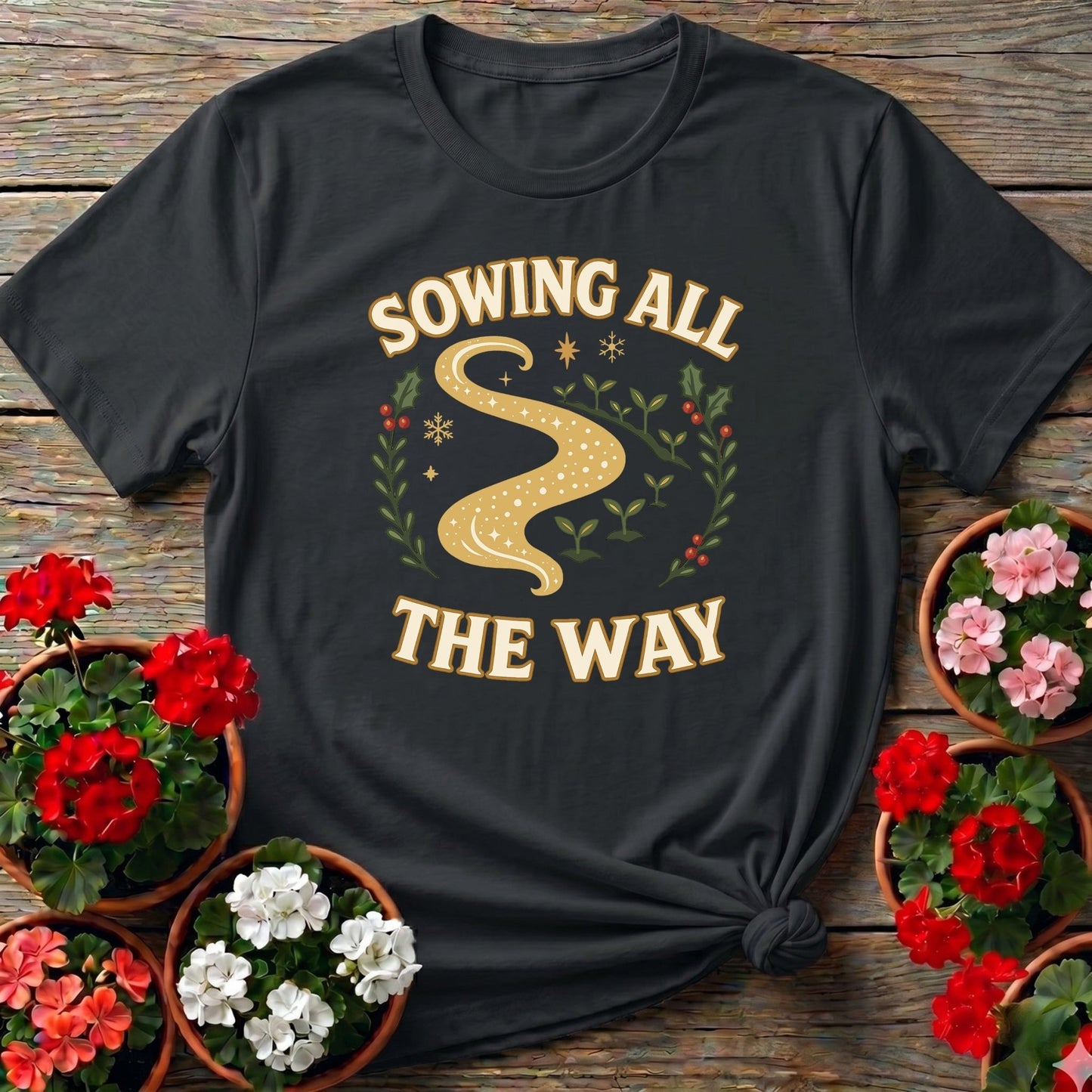 Sowing All The Way Funny Christmas Tee - GardeningTshirts