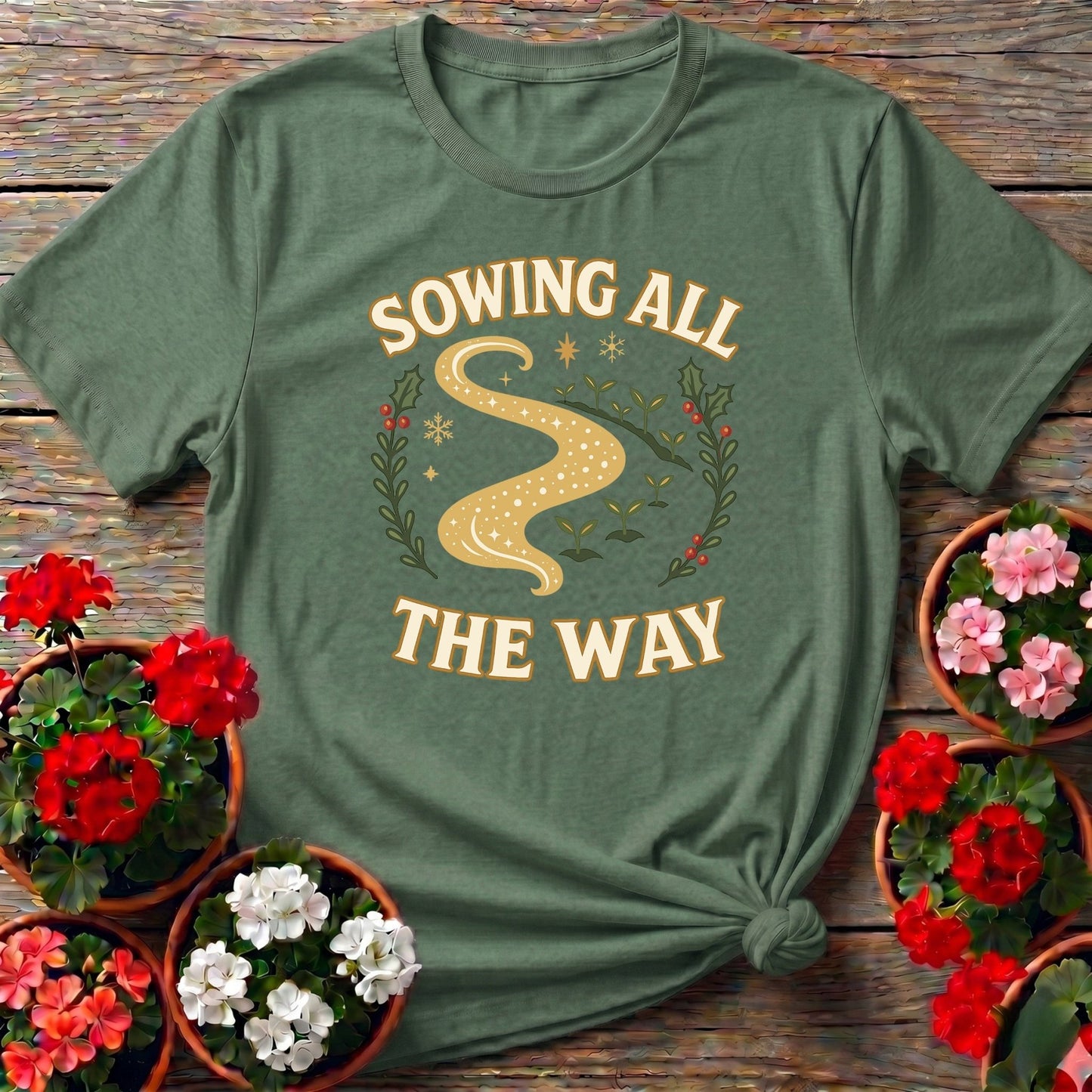 Sowing All The Way Funny Christmas Tee - GardeningTshirts