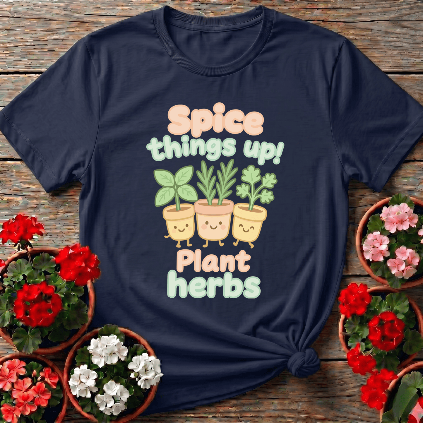 Spice Things Up Plant Herbs Cute Kawaii Herb Garden Tee - GardeningTshirts