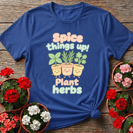 Spice Things Up Plant Herbs Cute Kawaii Herb Garden Tee - GardeningTshirts