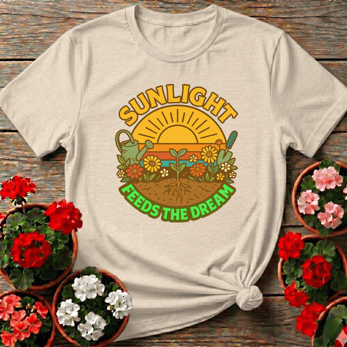 Sunlight Feeds the Dream Retro Gardening Tee - GardeningTshirts