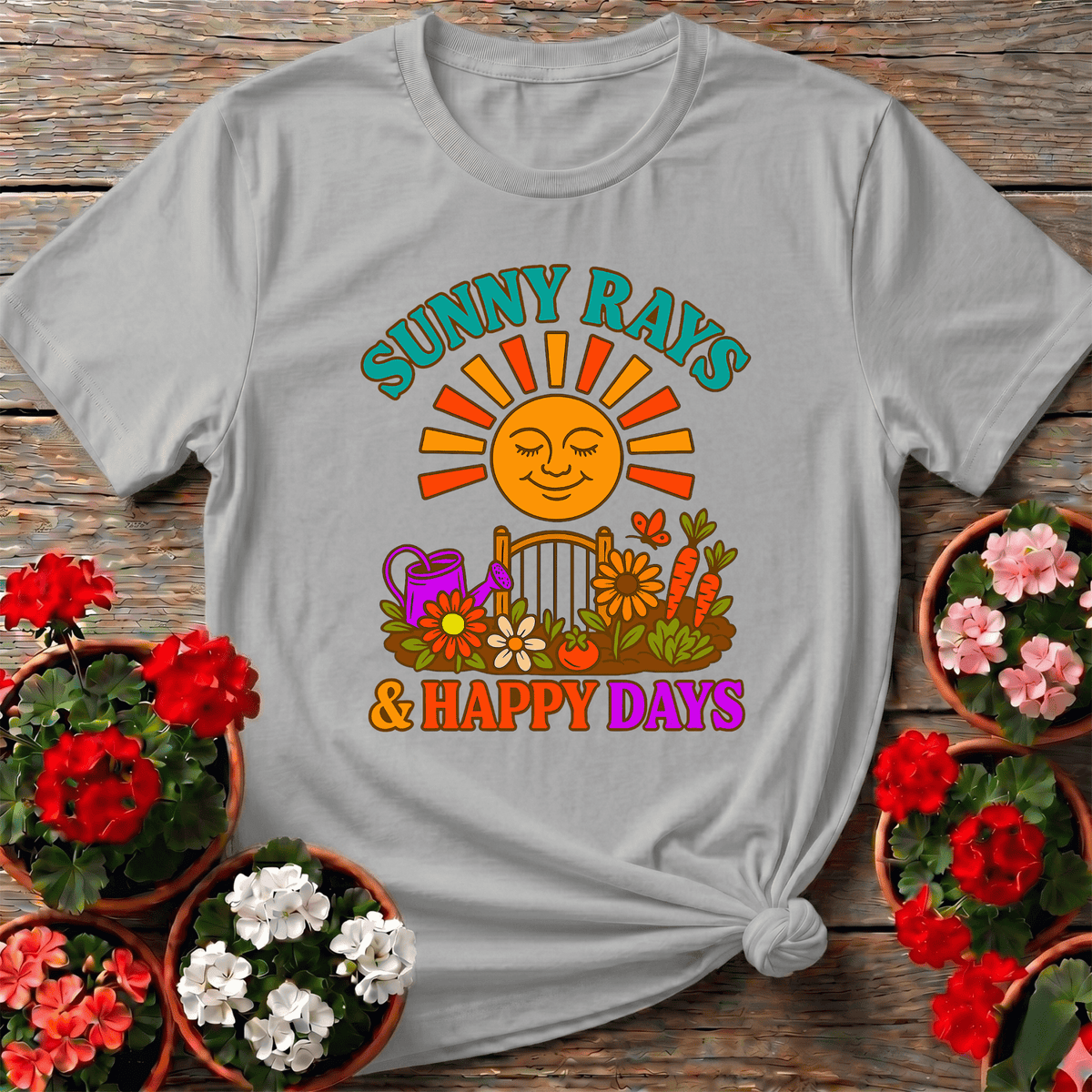 Sunny Rays & Happy Days Retro Garden Slogan Tee - GardeningTshirts