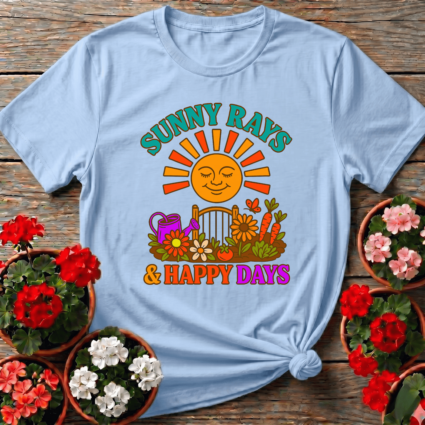 Sunny Rays & Happy Days Retro Garden Slogan Tee - GardeningTshirts