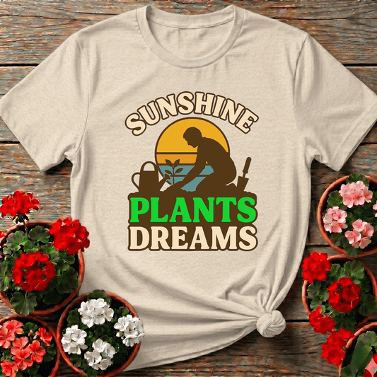 Sunshine Plants Dreams Gardening T-Shirt for Plant Lovers - GardeningTshirts