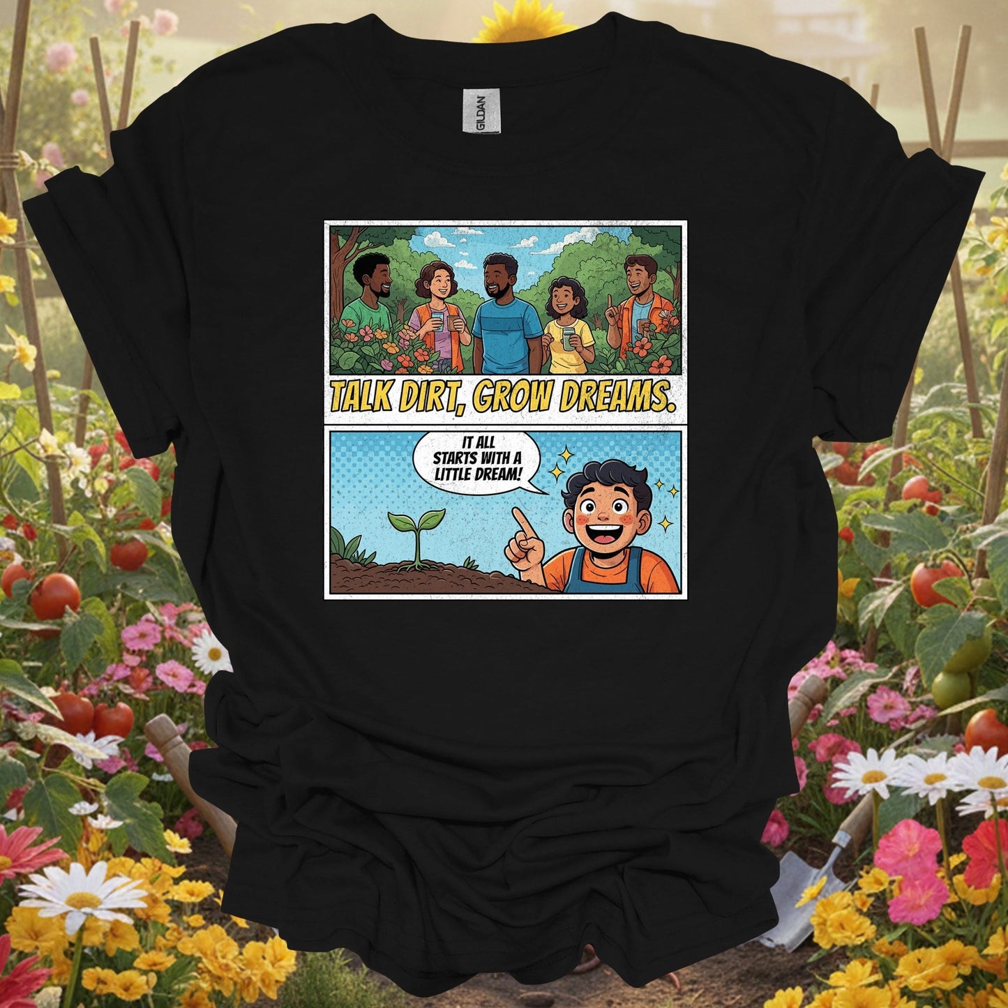 "Talk Dirt Grow Dreams" Comic Panel T-Shirt - GardeningTshirts