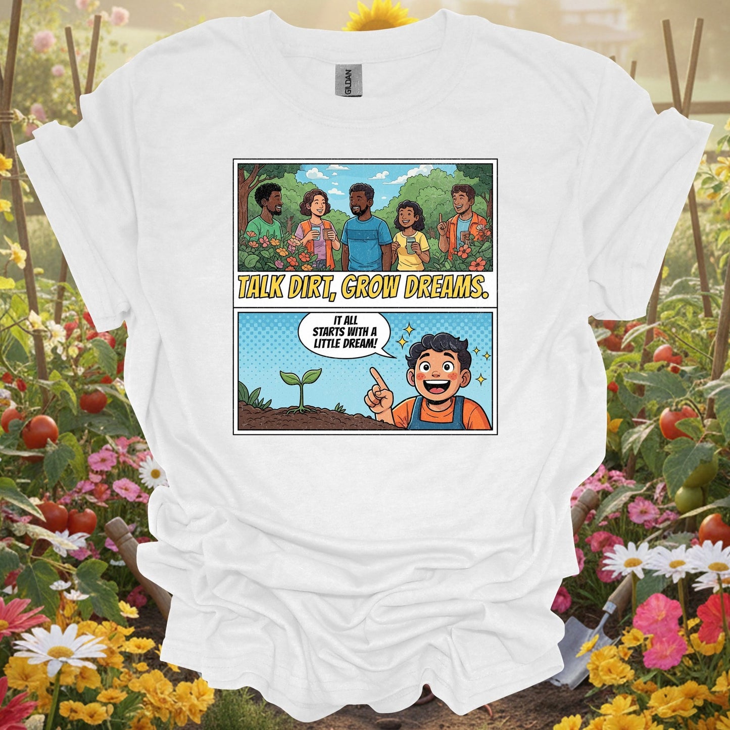 "Talk Dirt Grow Dreams" Comic Panel T-Shirt - GardeningTshirts