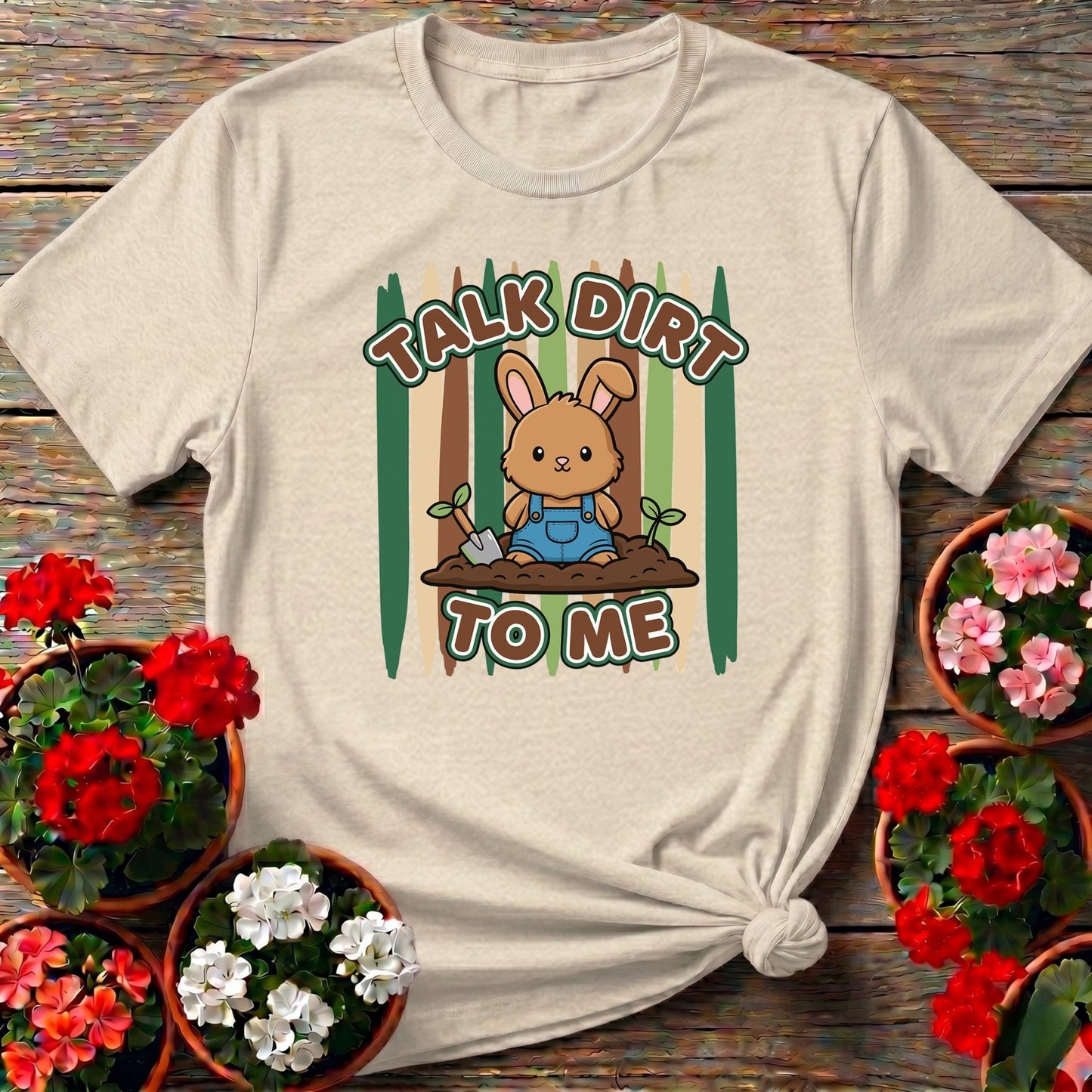Talk Dirt To Me Cute Bunny Gardener Pun T-shirt - GardeningTshirts