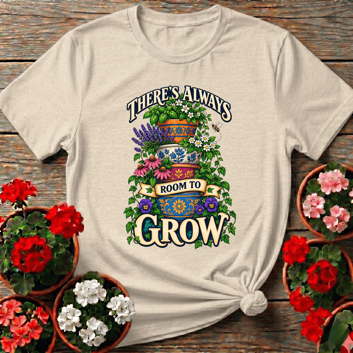 There's Always Room To Grow Stacked Pots Gardening T-Shirt - GardeningTshirts