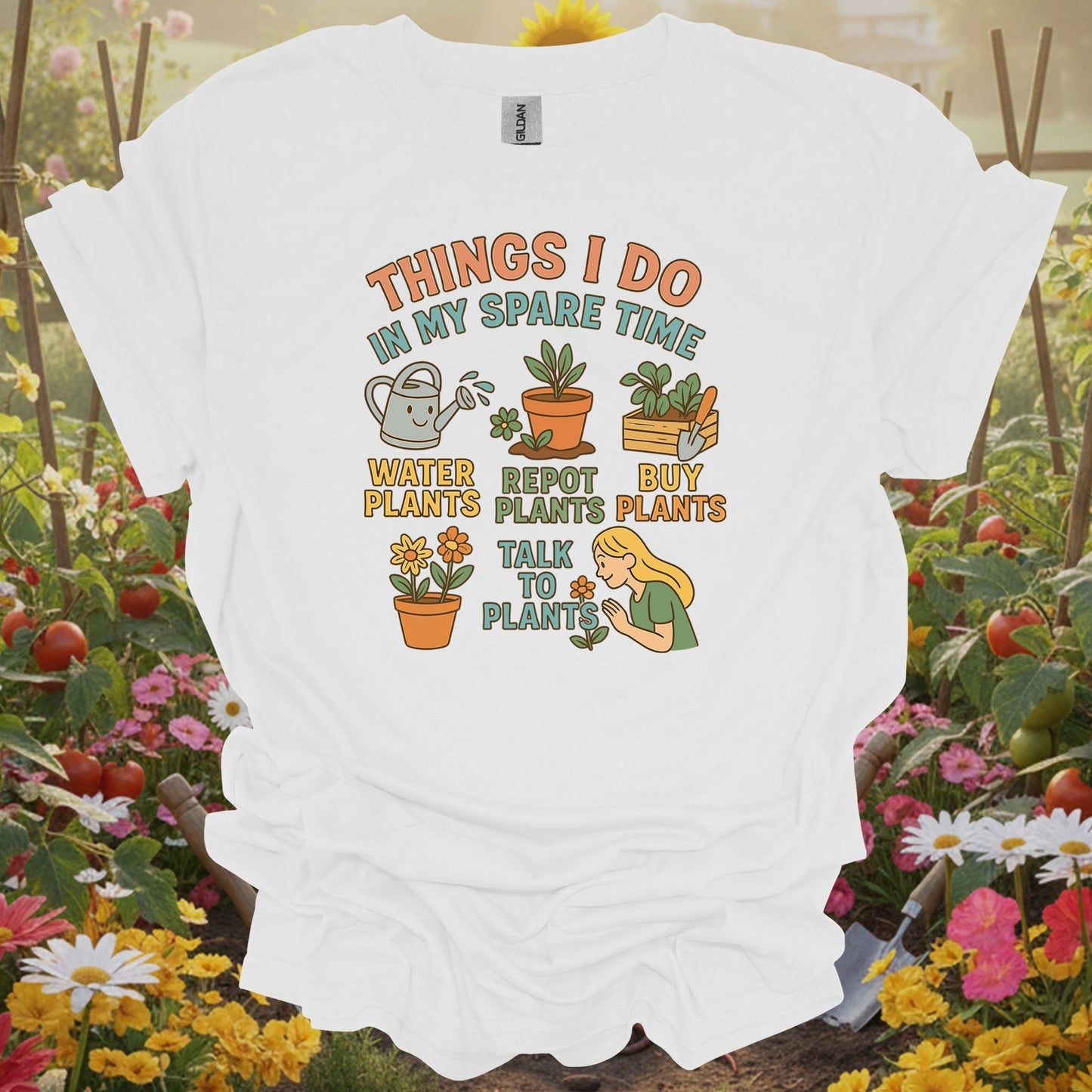 White shirt showing things i do in my spare time funny plant for outdoor enthusiasts