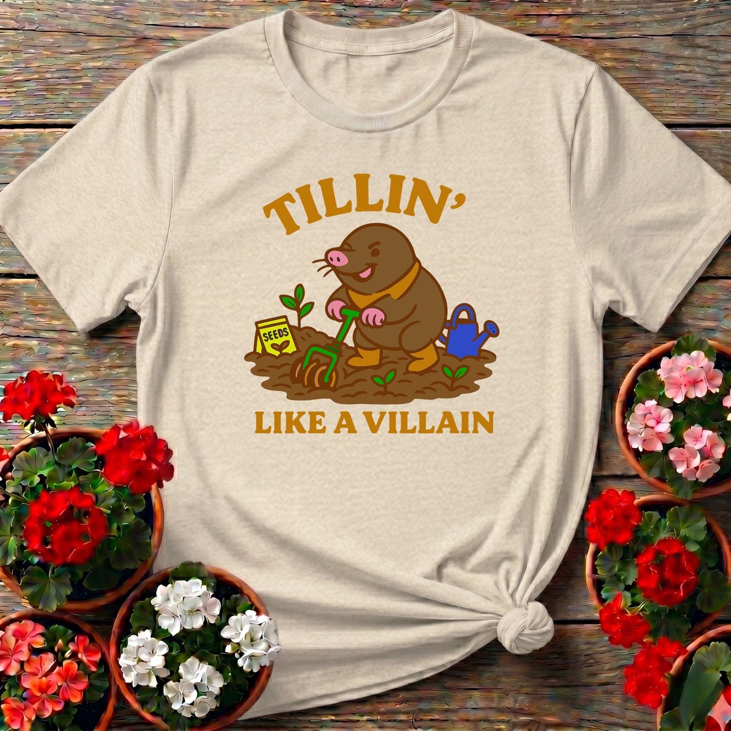 Tillin Like A Villain Mole Gardener T-shirt - GardeningTshirts
