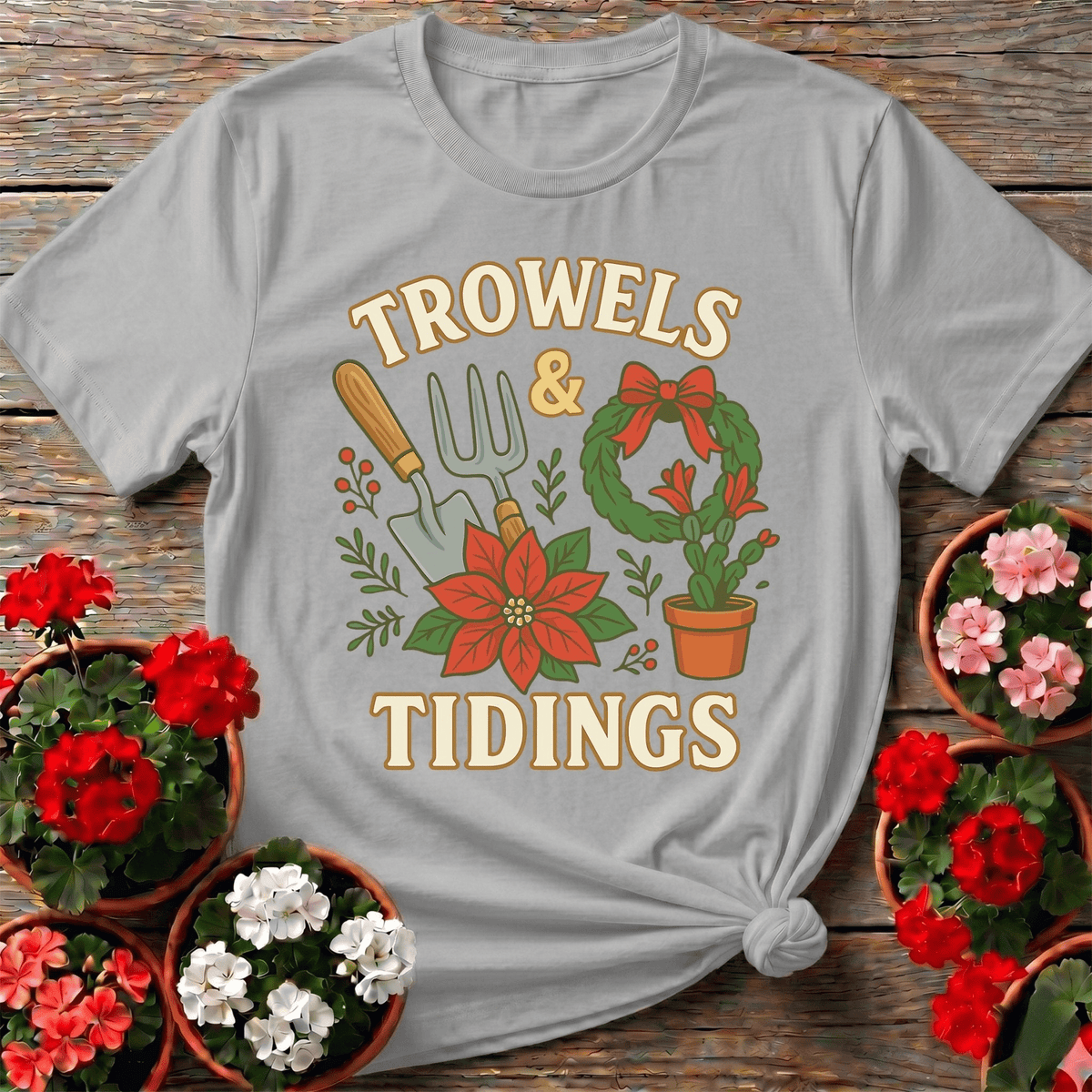 Trowels and Tidings Christmas Tee - GardeningTshirts