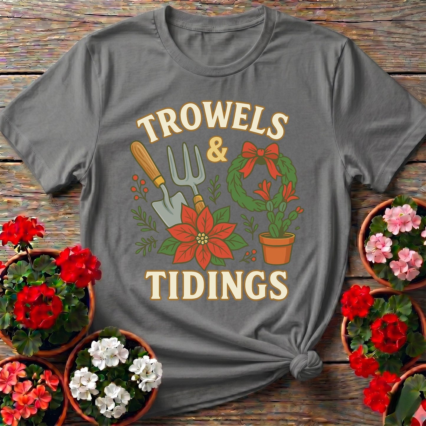 Trowels and Tidings Christmas Tee - GardeningTshirts