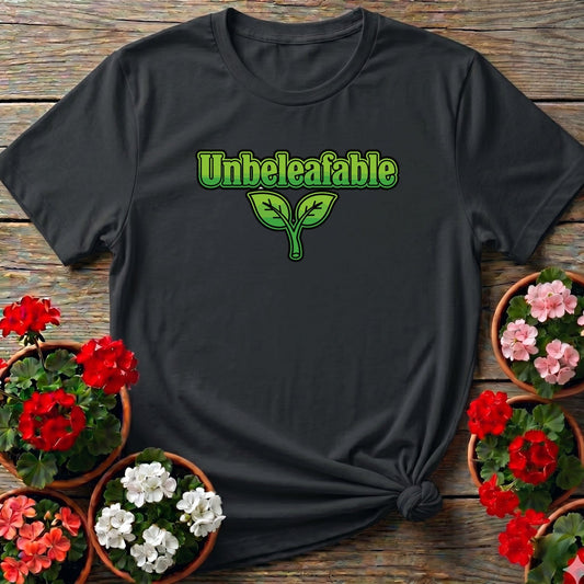 Unbeleafable Funny Plant Pun T-shirt - GardeningTshirts