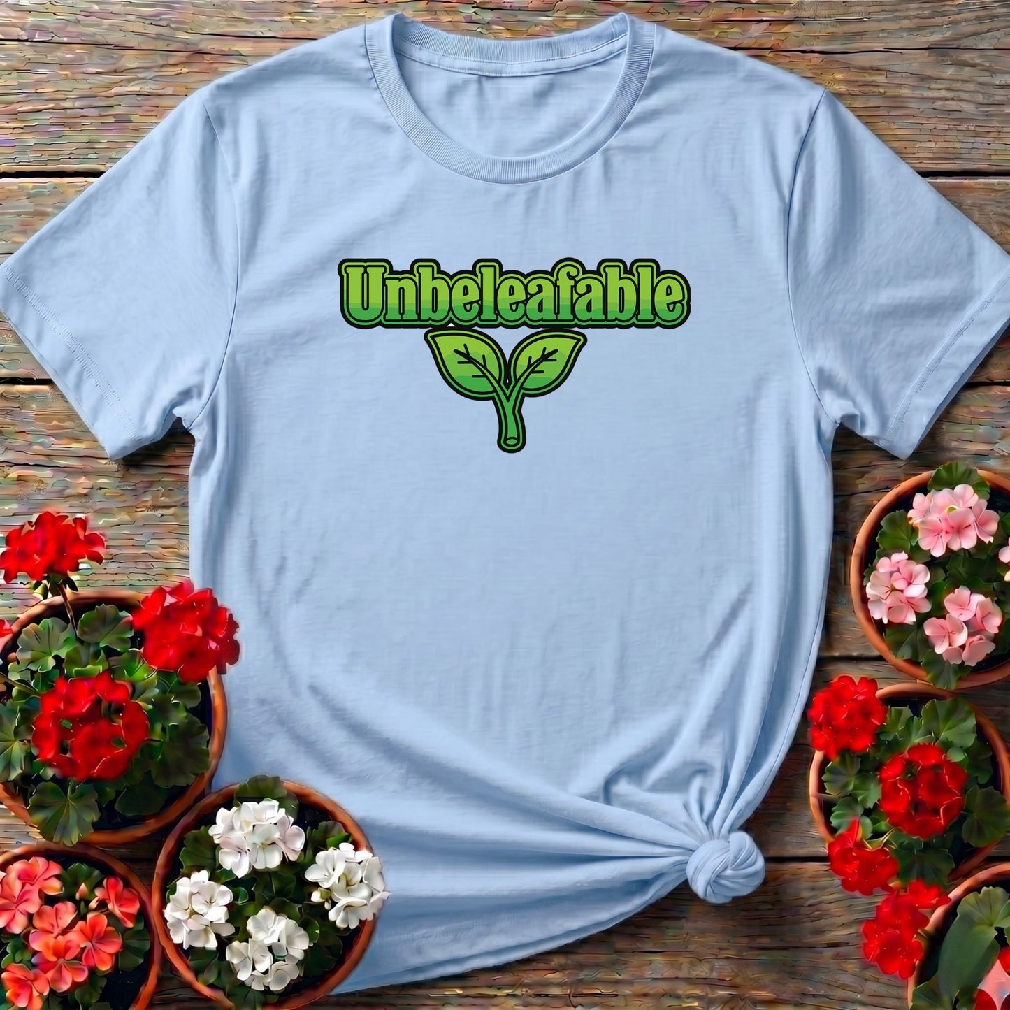 Unbeleafable Funny Plant Pun T-shirt - GardeningTshirts