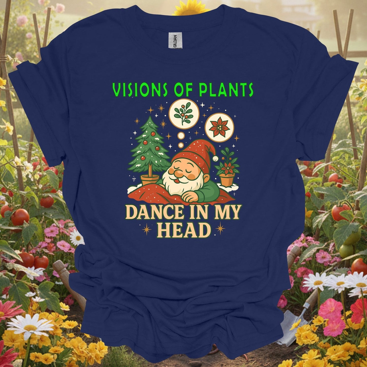 "Visions of Plants Dance In My Head" Christmas Gardening T-Shirt - GardeningTshirts