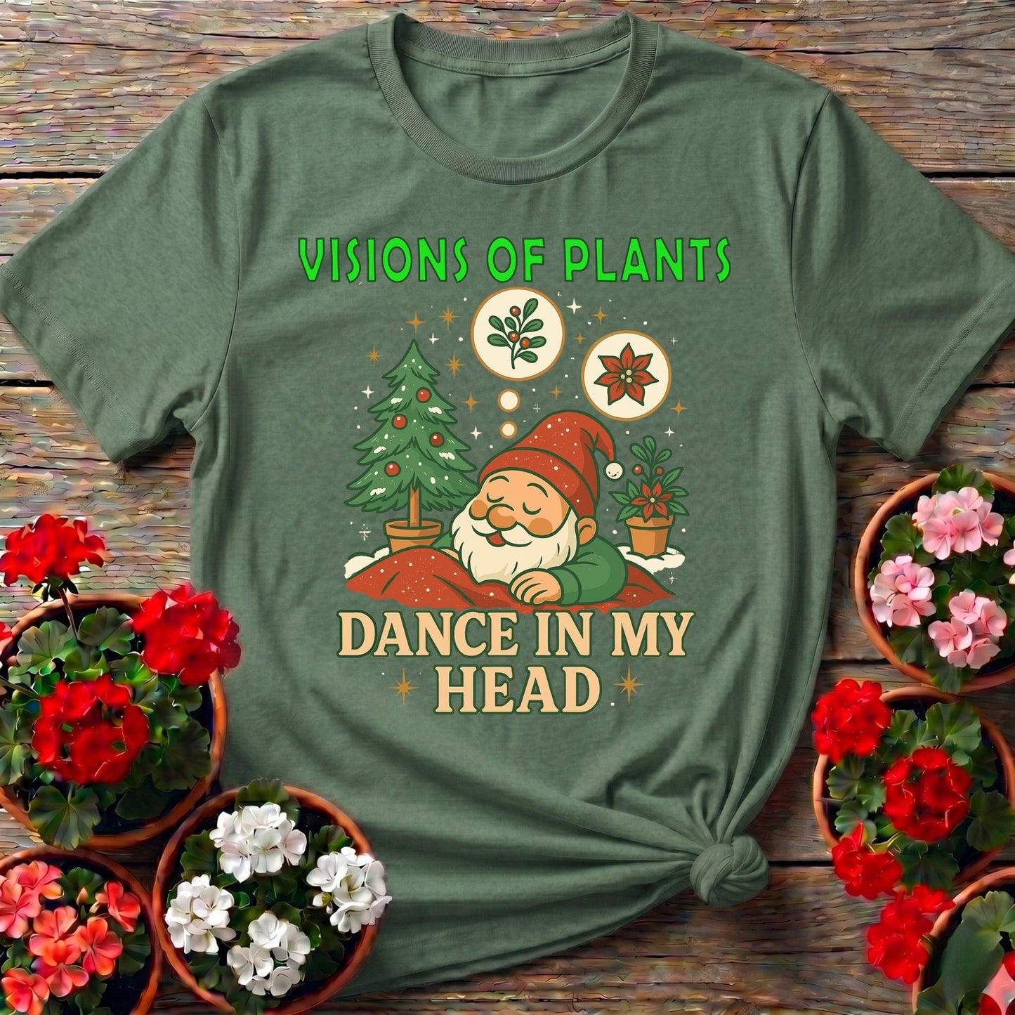 Visions Of Plants Dance In My Head Christmas Tee - GardeningTshirts