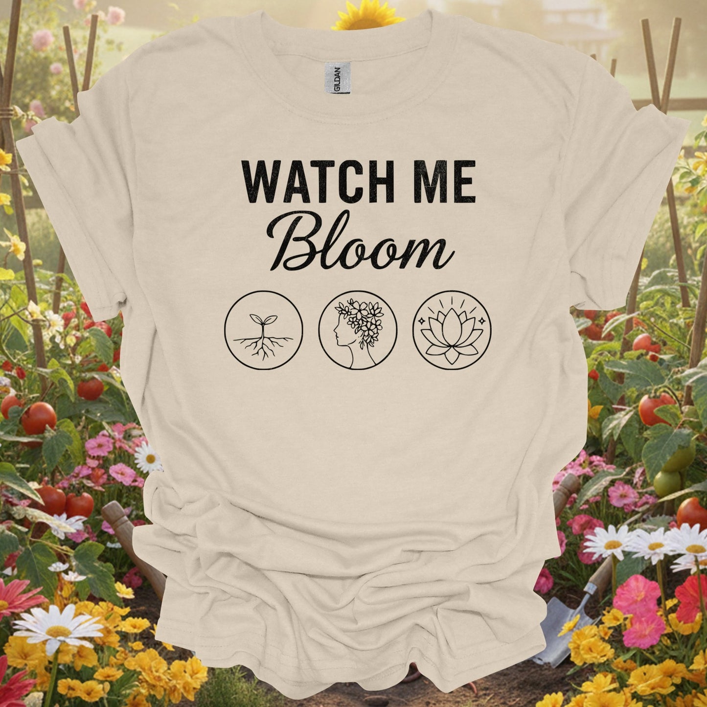 "Watch Me Bloom" Inspirational Growth T-Shirt - GardeningTshirts